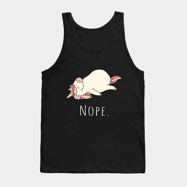 Lazy Unicorn - Nope, not today Tank Top by Korry